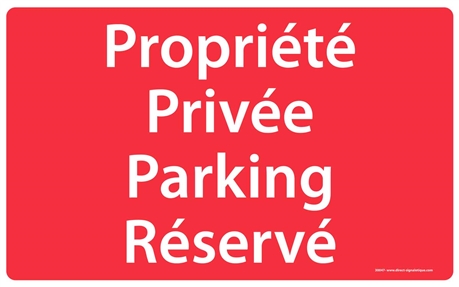 Panneaux parking privé réservé aux occupants de la résidence
