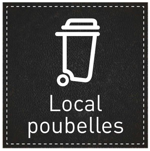 Pictogramme Local poubelles (Q1024). Signalisation Porte 150 x 150