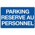 Panneau Parking Réservé au Personnel - Fond bleu - H 250 x L 400 mm