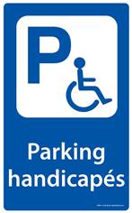 Panneau Parking handicapés - Fond bleu - H 400 x L 250 mm