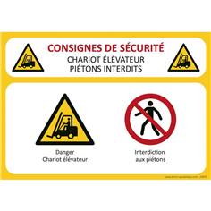 Consignes de sécurité Piétons interdit - Chariot élévateur