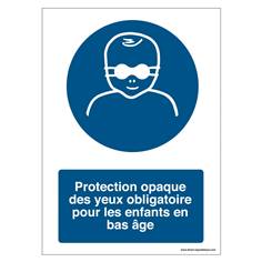 M025 - Protection opaque des yeux obligatoire pour les enfants en bas âge