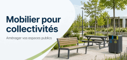 Mobilier pour collectivités 2026